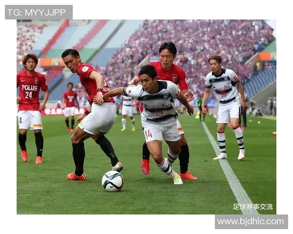 东京与爱媛足球比赛直播全程回顾及精彩瞬间分析